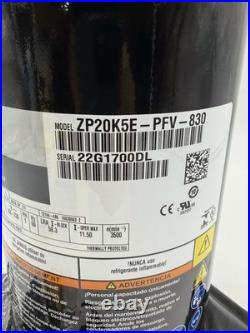 NEW Copeland ZP20K5E-PFV-830 / ZP20K5E-PFV-130 Compressor R410a 208/230V 2 Ton